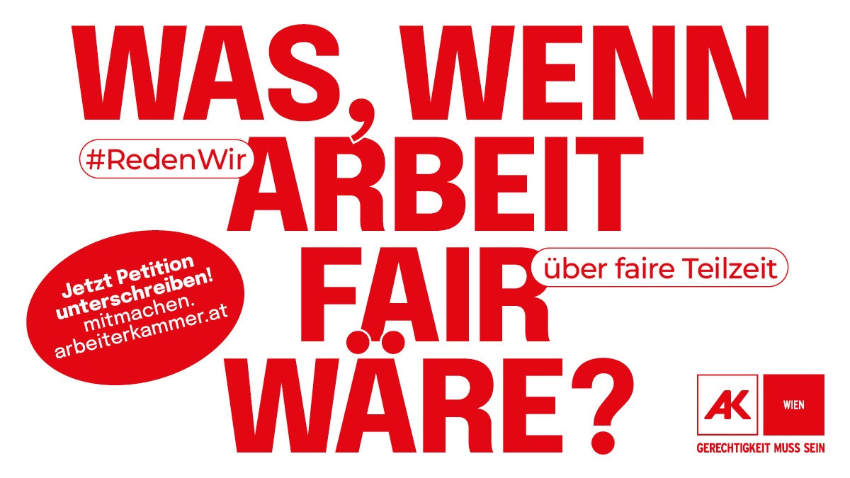 Hier sieht man ein Kampagnensujet der AK Wien. Darauf steht 